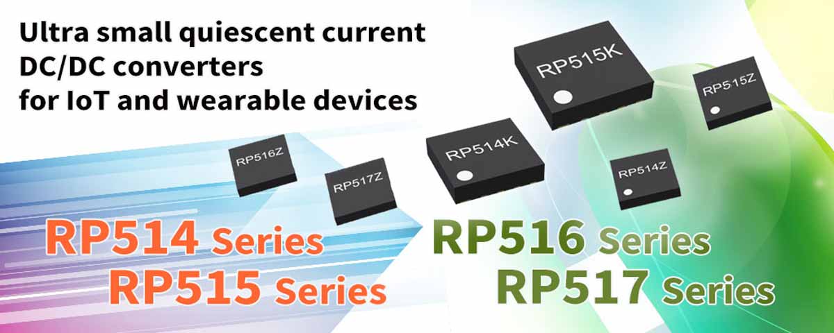 Ultra small quiescent current DC/DC converters for IoT and wearable devices" class="w100p rsp_w100p al_c bd_1sl_c9